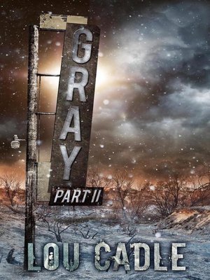 cover image of Part II: Gray, #2